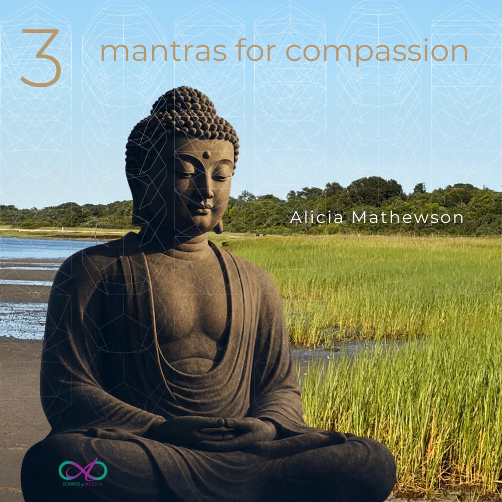 A serene Buddha statue sits in a lush green landscape by a calm waterway, featuring the text '3 mantras for compassion' and the author's name, Alicia Mathewson.